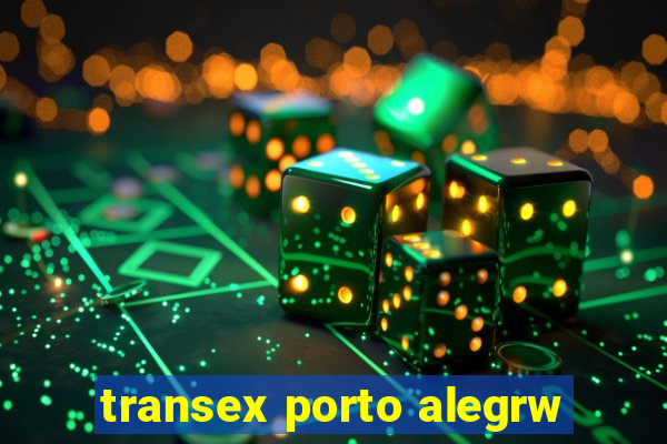 transex porto alegrw